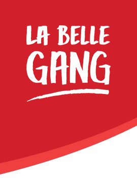 La belle gang